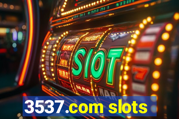 3537.com slots